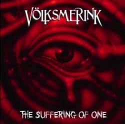 Völksmerink : The Suffering of One